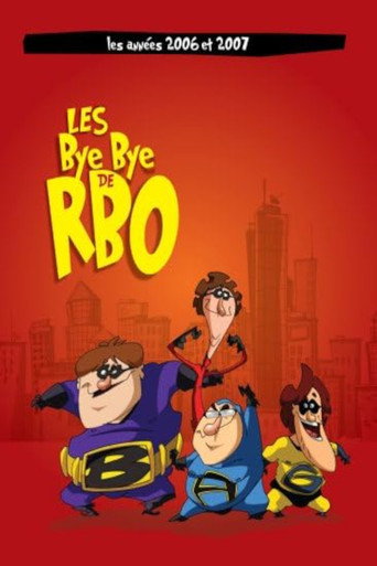 Rock et Belles Oreilles: Bye Bye 2006-2007 movie poster