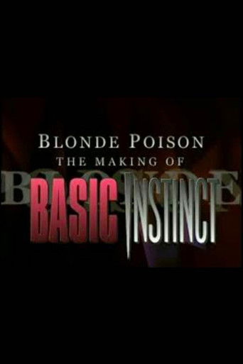 Blonde Poison: The Making of 'Basic Instinct' movie poster
