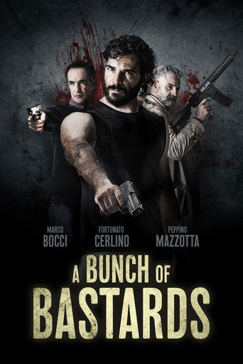 A Bunch Of Bastards movie poster