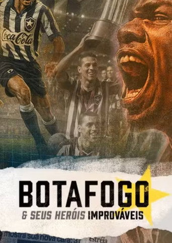 Botafogo & The Unsung Heroes movie poster