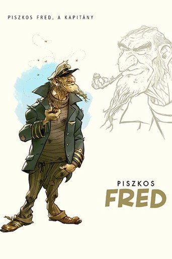 Dirty Fred, the Captain movie poster