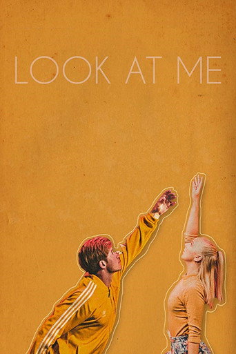 Look at Me movie poster