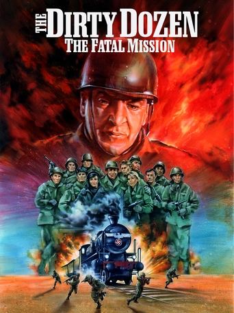 The Dirty Dozen: The Fatal Mission movie poster