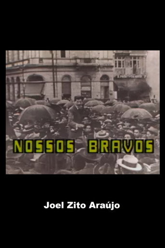 Nossos Bravos movie poster