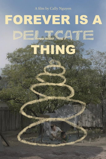 Forever is a Delicate Thing movie poster