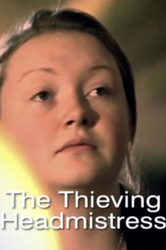 The Thieving Headmistress movie poster