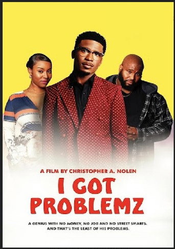 I Got Problemz movie poster
