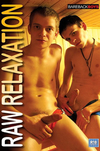 Raw Relaxation movie poster