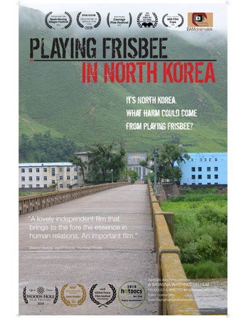 Playing Frisbee in North Korea movie poster