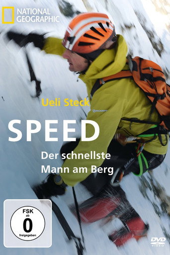 Ueli Steck - Speed, Der schnellste Mann am Berg movie poster