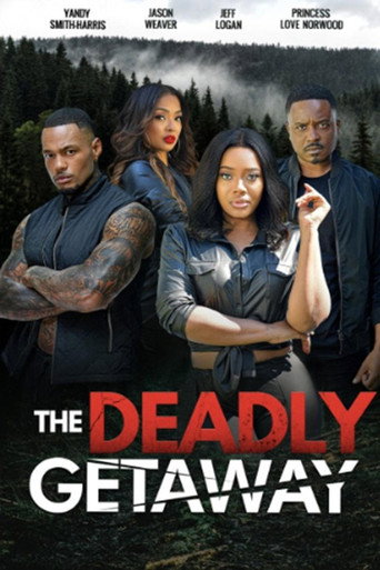 The Deadly Getaway movie poster