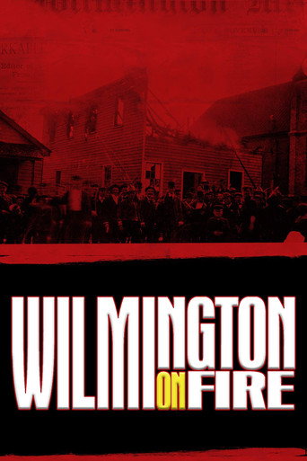 Wilmington on Fire movie poster