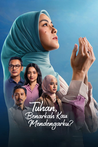 Tuhan, Benarkah Kau Mendengarku? movie poster