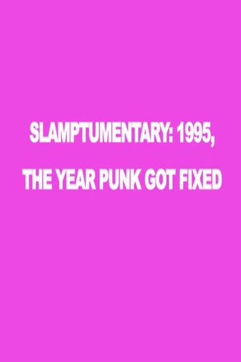 Slamptumentary movie poster