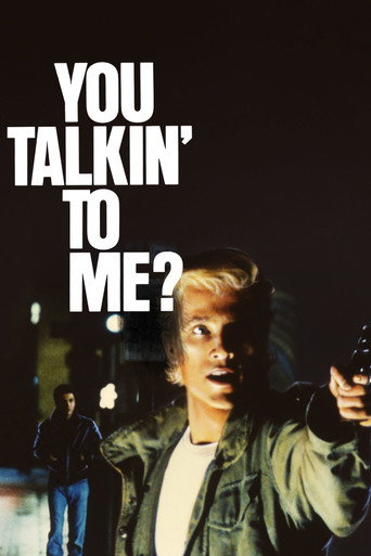 You Talkin' to Me? movie poster