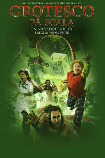 Grotesco - A Near Death Revue movie poster