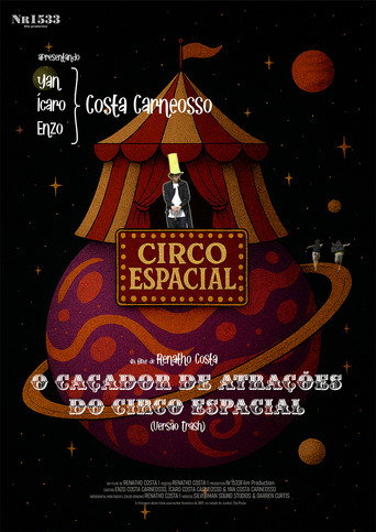 The Space Circus attraction hunter (trash version) movie poster