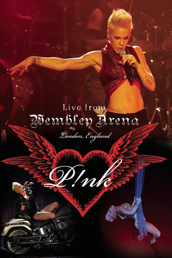 P!NK: Live from Wembley Arena movie poster
