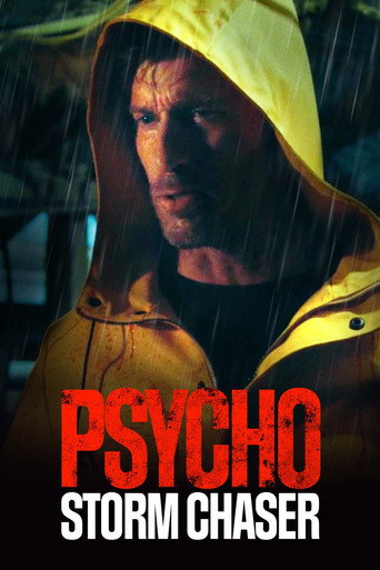 Psycho Storm Chaser movie poster
