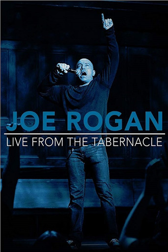 Joe Rogan: Live from the Tabernacle movie poster