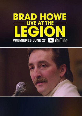 Brad Howe: Live at the Legion movie poster