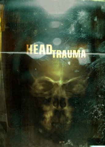 Head Trauma movie poster
