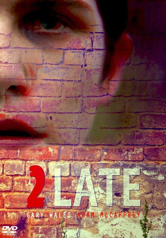 2Late movie poster