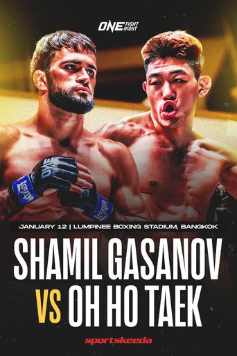 ONE Fight Night 18: Gasanov vs. Oh movie poster
