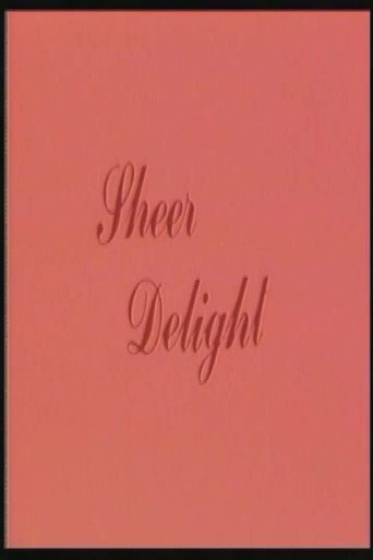 Sheer Delight movie poster