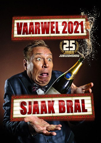 Sjaak Bral: Vaarwel 2021 movie poster