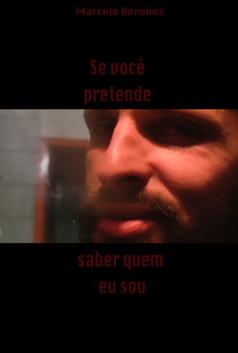Se Você Pretende Saber Quem Eu Sou movie poster