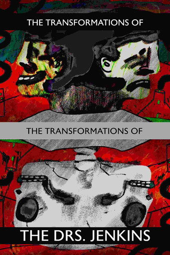 The Transformations of the Transformations of the Drs. Jenkins movie poster