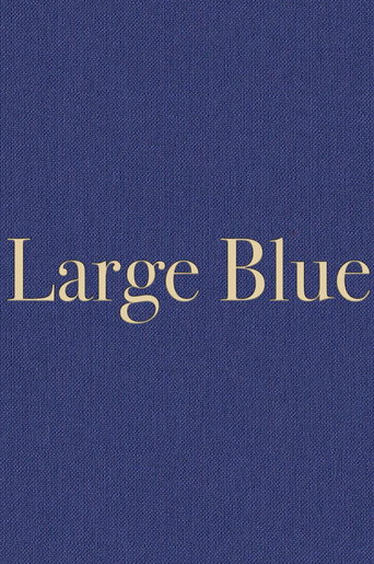 Large Blue movie poster