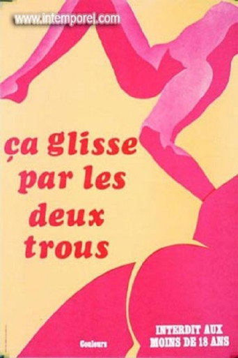 Ça glisse par les deux trous movie poster