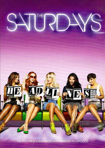 The Saturdays: Headlines! Live from the Hammersmith Apollo movie poster