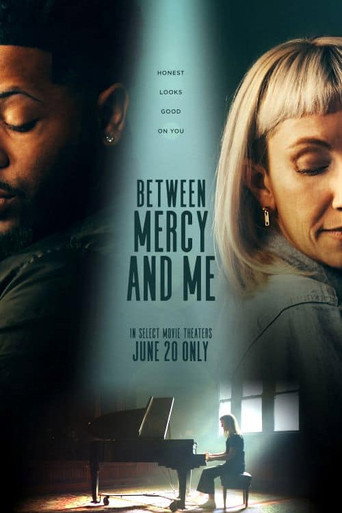 Between Mercy and Me movie poster