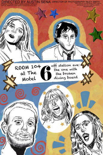 Room 104 at Motel 6 Off Station Ave: The One With The Broken Diving Board movie poster