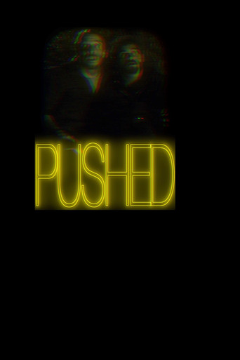 Pushed movie poster