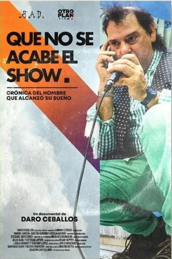 Que no se acabe el show movie poster