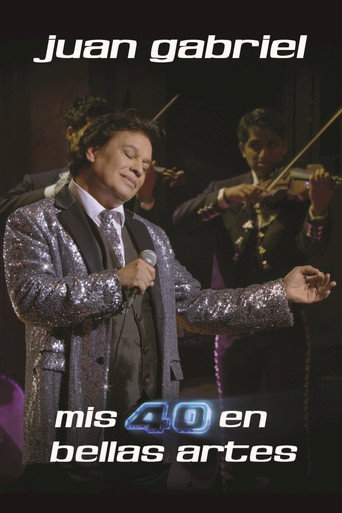 Juan Gabriel: Mis 40 en Bellas Artes movie poster