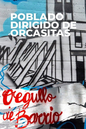 Poblado dirigido de Orcasitas movie poster