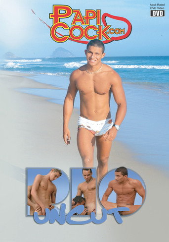 Rio Uncut movie poster