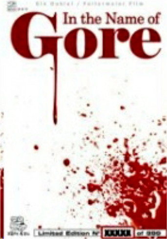 In the Name of Gore movie poster