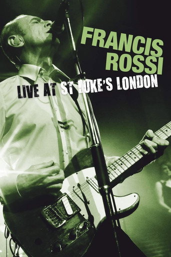 Francis Rossi: Live at St Lukes London movie poster