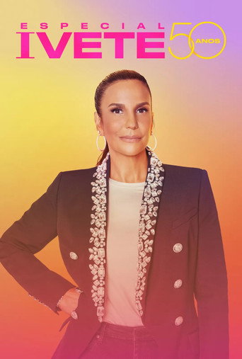 Especial Ivete 50 Anos movie poster