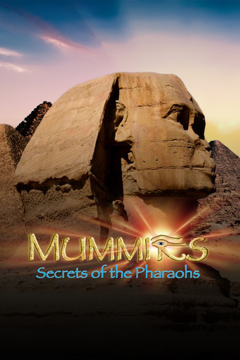 Mummies: Secrets of the Pharaohs movie poster