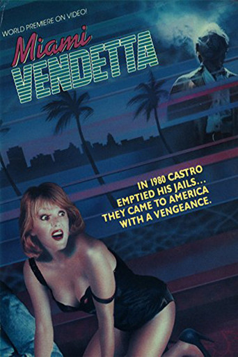 Miami Vendetta movie poster