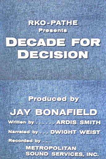 Decade for Decision movie poster