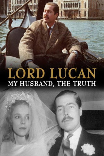 Lord Lucan: My Husband, The Truth movie poster
