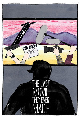 The Last Movie They Ever Made movie poster